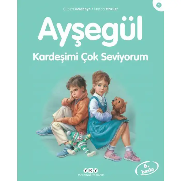 Yky Ayşegül Serisi Kardeşimi Çok Seviyorum