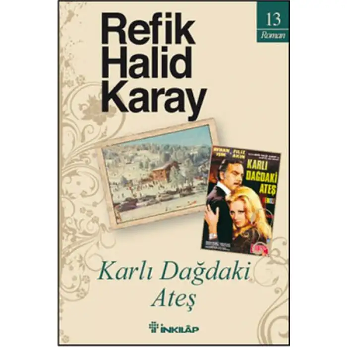 İnkılap Karlı Dağdaki Ateş