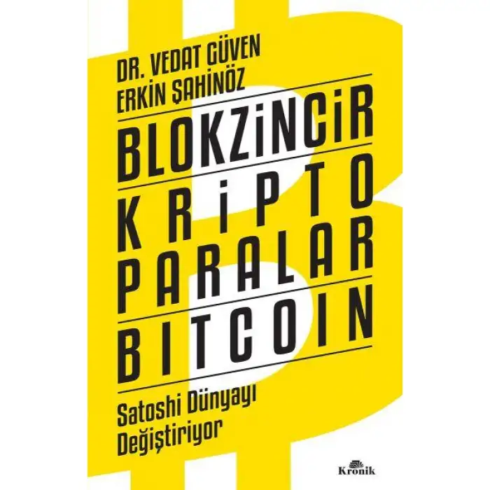 Kronik Satoshi Dünyayı Değiştiriyor