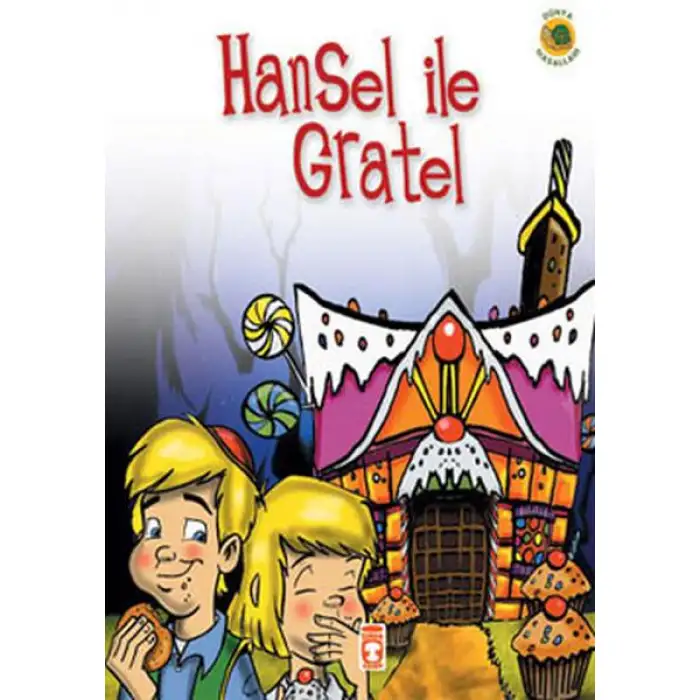 Timaş Hansel İle Gratel