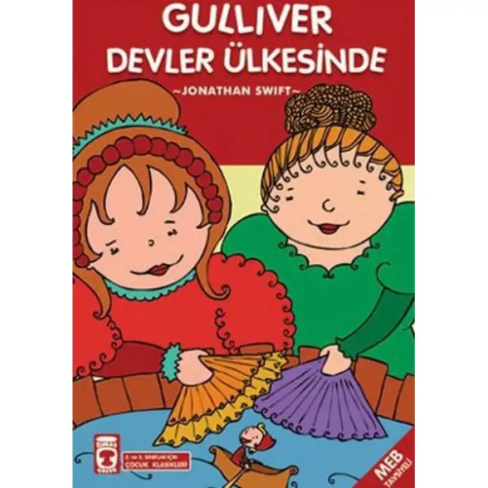 Timaş Güliver Devler Ülkesi Çocuk Klasikleri