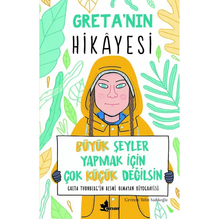 Çınar Gretanın Hikayesi