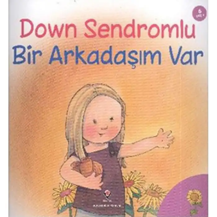 Tübitak Down Sendromlu Bir Arkadaşım Var