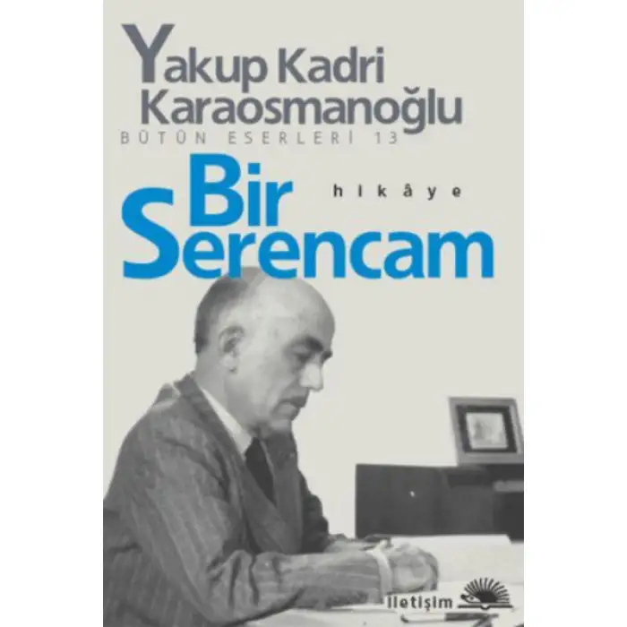 İletişim Bir Serencam