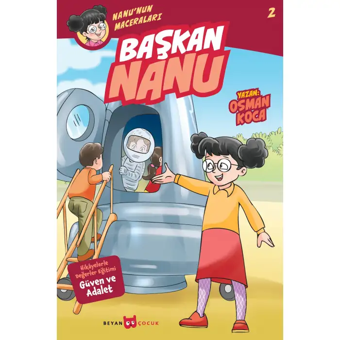 Beyan Nanunun Maceraları 2 Başkan Nanu