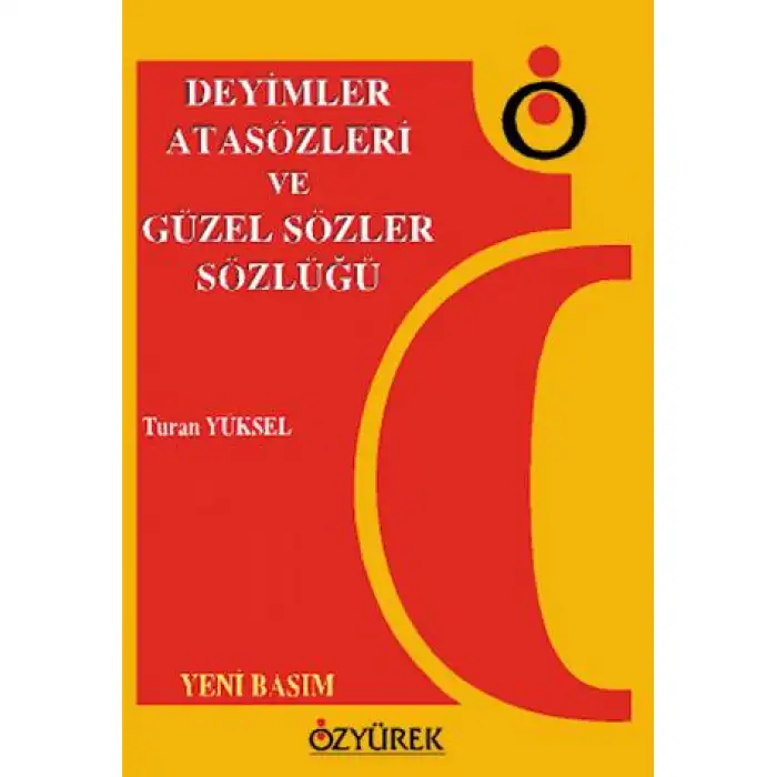 Özyürek Deyimler Ve Atasözleri Sözlüğü