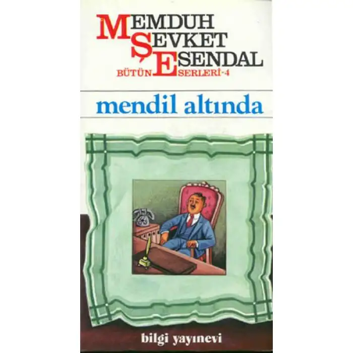Bilgi Mendil Altında