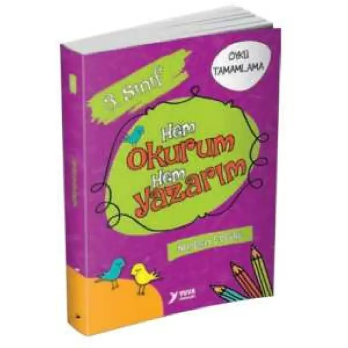 Yuva 3.Sınıf Hem Okurum Hem Yazarım