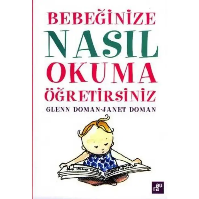 Aura Bebeğinize Nasıl Okuma Öğretirsiniz