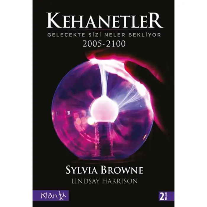 Kla Kehanetler Gelecekte Sizi Neler Bekliyor