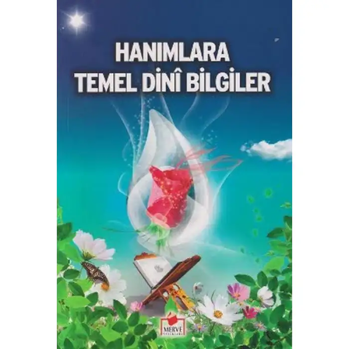 Merve Hanımlara Temel Dini Bilgiler Dergi Boy İlmihal006