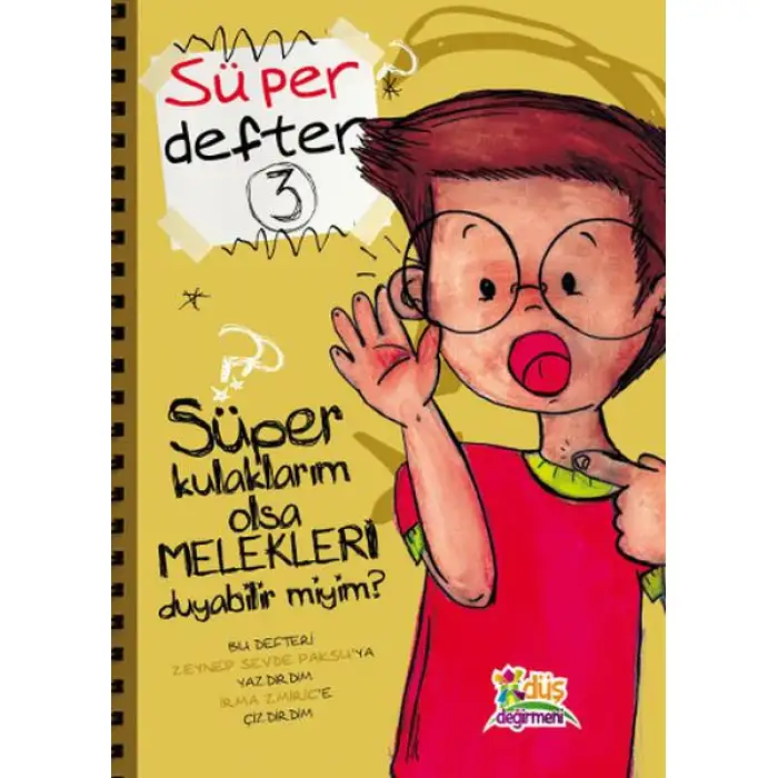 Erdem Süper Defter 3 Melekleri Duyabilirmiyim