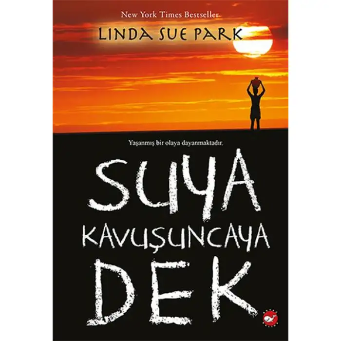 Beyazbalina Suya Kavuşuncaya Dek