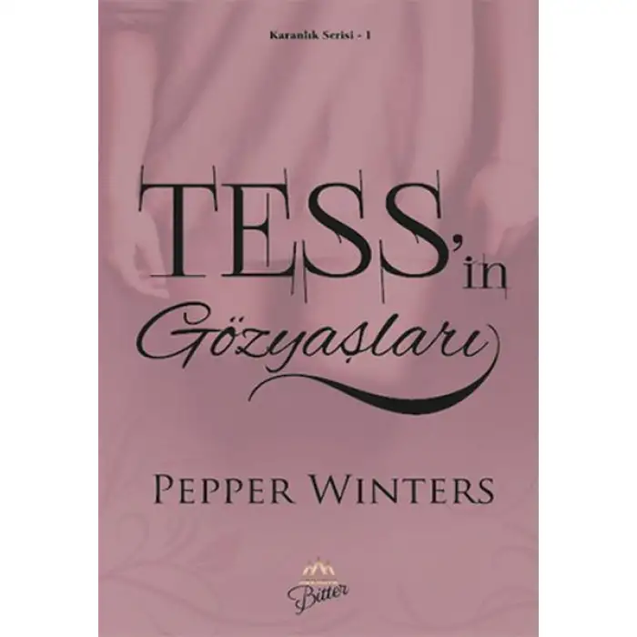 Arkadya Tess İn Gözyaşları Perper Wınters