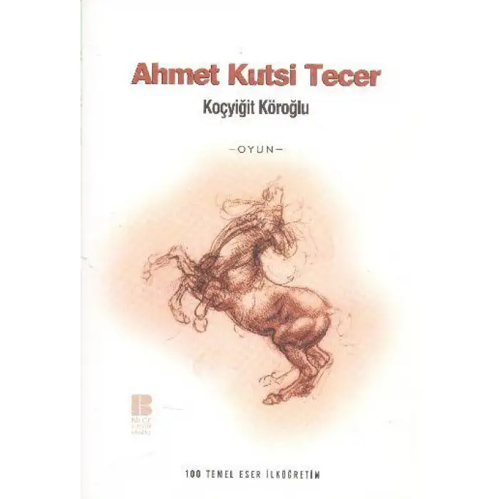 Bilgi Kültür Sanat Koçyiğit Köroğlu