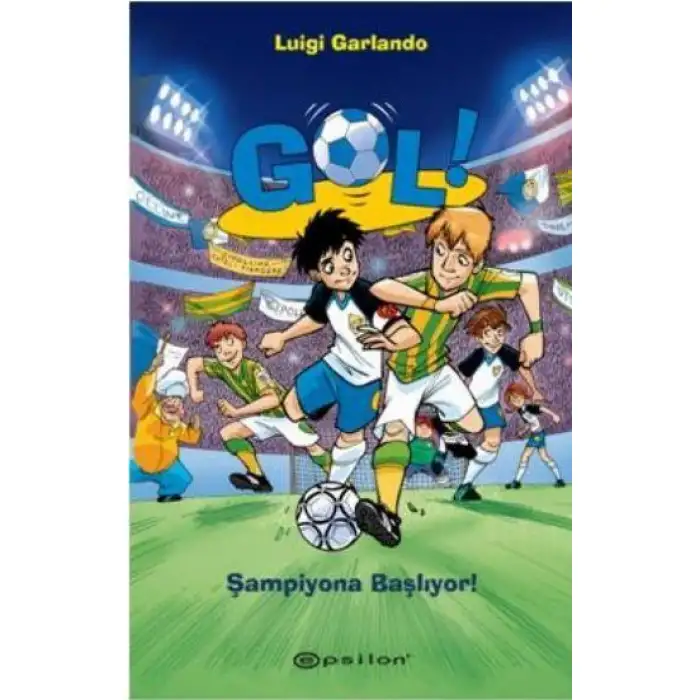Epsilon Gol Şampiyona Başlıyor 3