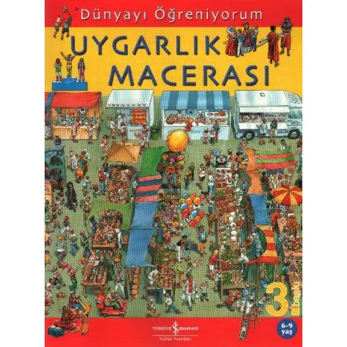 İby Uygarlık Macerası Dünyayı Öğreniyorum