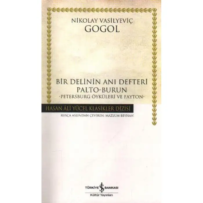 İby Bir Delinin Anı Defteri - Hasan Ali Yücel Klasikleri
