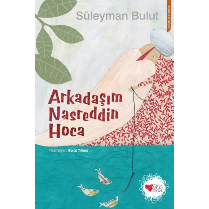 Can Arkadaşım Nasreddin Hoca