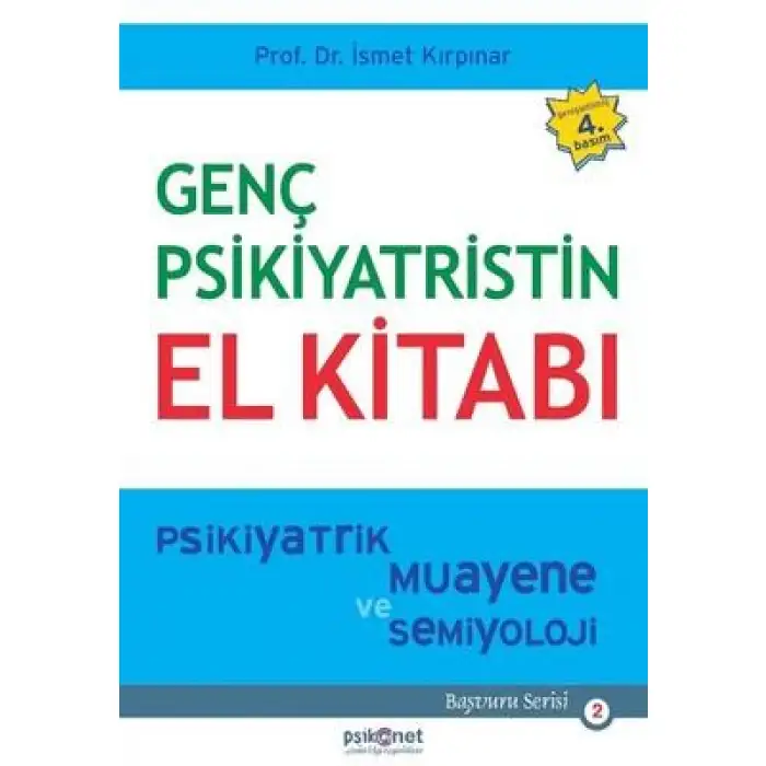 Psikonet Genç Psikiyatristin El Kitabı
