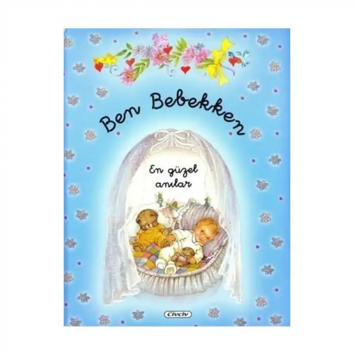 Çiçek Ben Bebekken Mavi