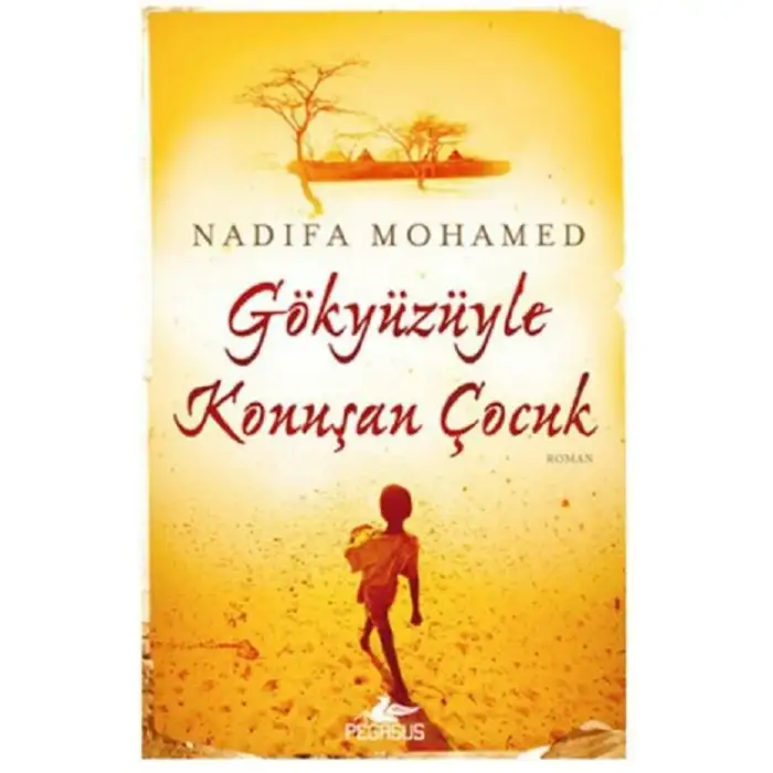 Pegasus Gökyüzüyle Konuşan Çocuk