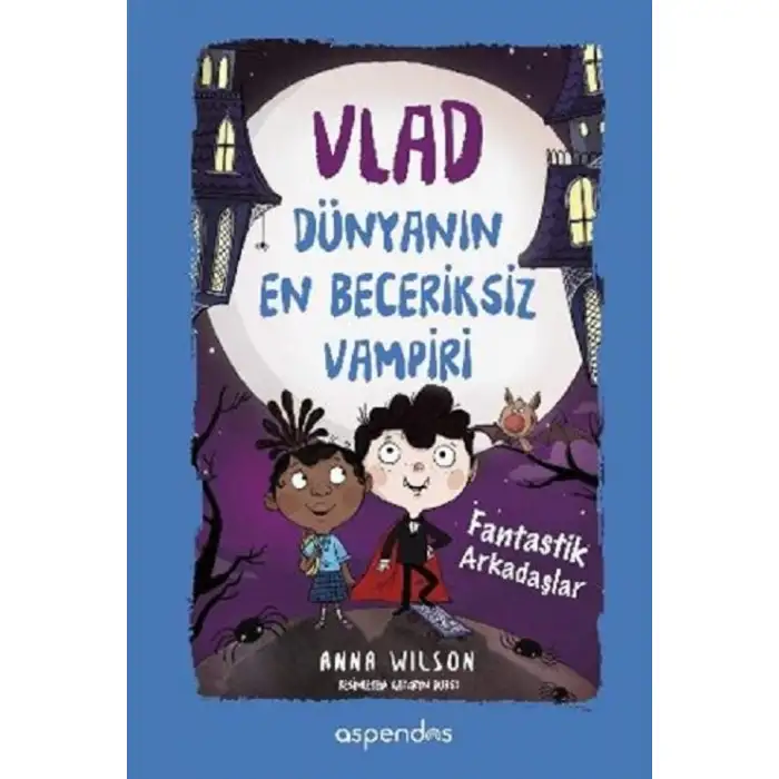 Aspendos Dünyanın En Beceriksiz Vampiri 2