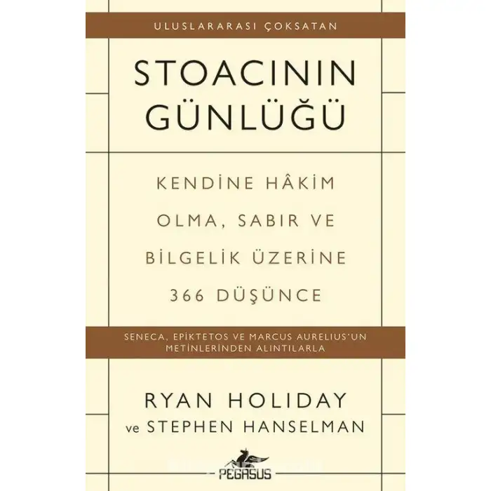 Pegasus Stoanın Günlüğüne Hakim Olma Sabır Ve Bilgelik Üzerine 360 Düşünce