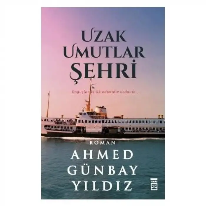 Timaş Uzak Umutlar Şehri