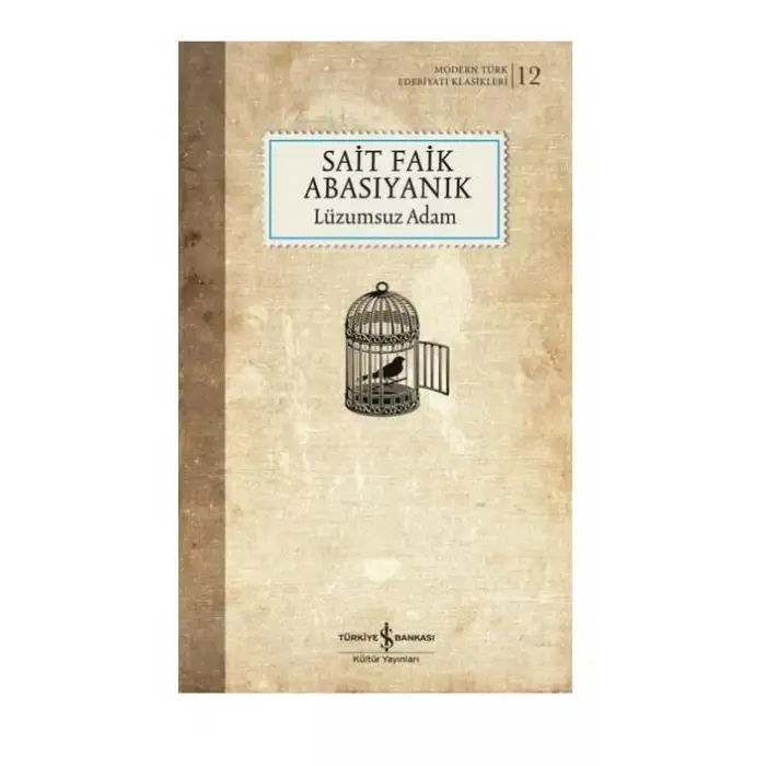 İşbankası Lüzumsuz Adam