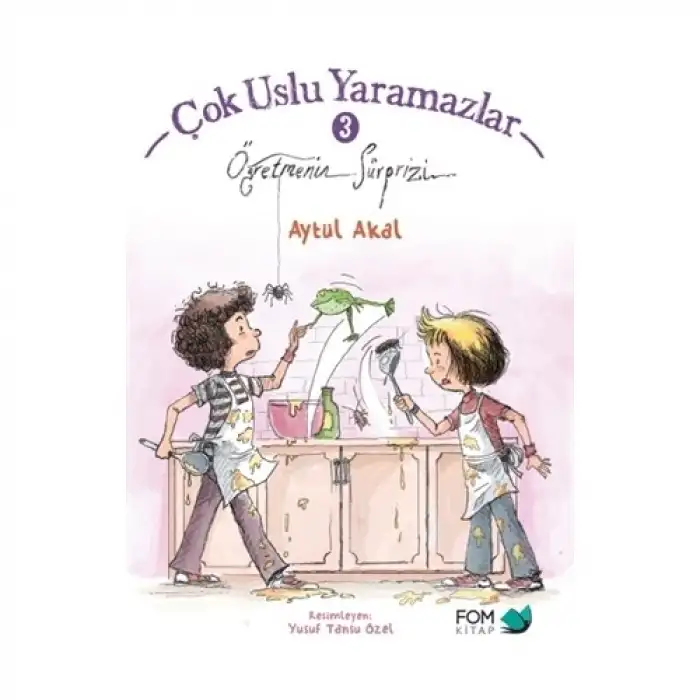 Fom Çok Uslu Yaramazlar 3 - Öğretmenin Süprizi
