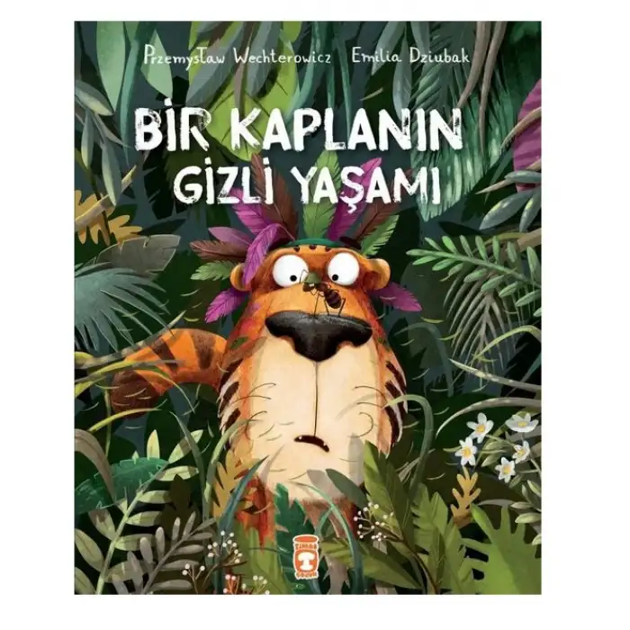 Timaş Bir Kaplanın Gizli Yaşamı