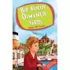 Timaş Bir Küçük Osmancık Vardı