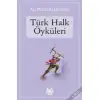 Arkadaş Türk Halk Öyküleri
