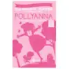 İby Pollyanna / Eleanor H. Porter
