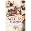 Timaş Acıyı Bal Eylemek
