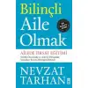 Timaş Bılınçlı Aıle Olmak