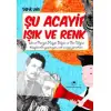 Uğurböceği Şu Acayip Işık Ve Renk