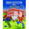 Parıltı Ömer Seyfettin Perili Köşk