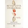 Timaş Beyaz Usta Siyah Çırak