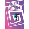 Günışığı Gizemli Günler