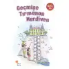 Günışığı Geçmişe Tırmanan Merdiven