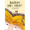 Günışığı Bitlerimi Geri Verin !