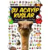 Uğurböceği Şu Acayip Kuşlar