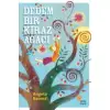 Günışığı Dedem Bir Kiraz Ağacı