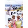 Günışığı Konuk Değil Baş Belası