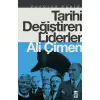 Timaş Tarihi Değiştiren Liderler