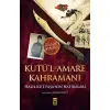 Timaş Kutül Amare Kahramanı Halil Kurt Paşanın