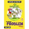 Timaş Problemler Problemmidir ?
