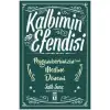 Timaş Kalbimin Efendisi- Peygamberimizin Medine Dönemi